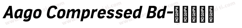 Aago Compressed Bd字体转换